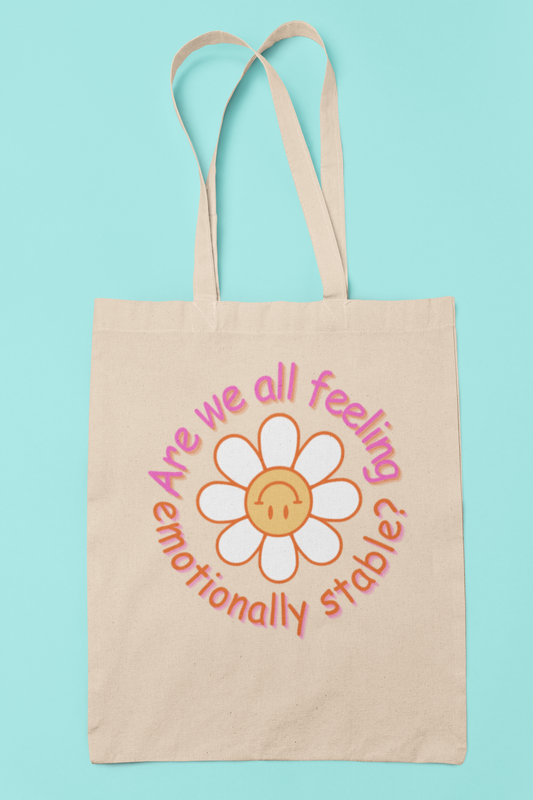 Emotionally Stable Tote [LoT]